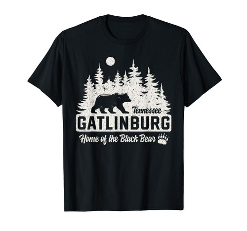 Gatlinburg Tennessee Black Bear Great Smoky Mountains T-Shirt Gatlinburg Tennessee Black Bear Great Smoky Mountains T-Shirt