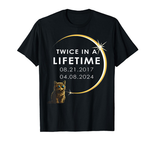 Funny Cat 2024 Total Solar Eclipse Twice In A Lifetime T-Shirt