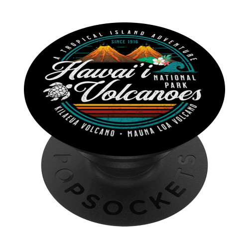 Hawaii Volcanoes National Park Kilauea Mauna Loa Souvenirs PopSockets Standard PopGrip