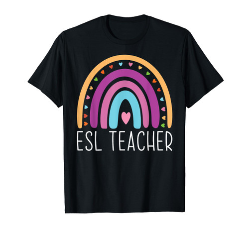 ESL Teacher Boho Rainbow Back To School Appreciation Gifts T-Shirt