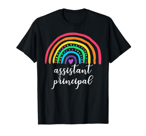 Assistant Principal Gifts Assistant Principal Cute Rainbow T-Shirt