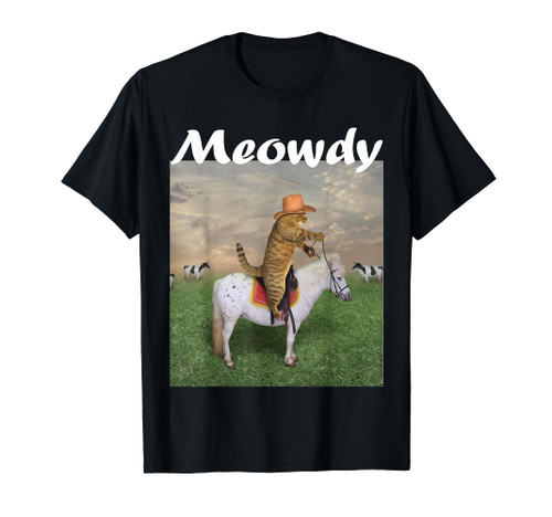 Funny Cat, Meowdy Meme, meowdy cat T-Shirt
