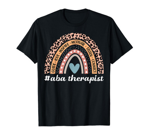 ABA Therapist Rainbow Leopard Behavior Analysis Therapist T-Shirt