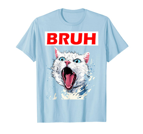 Funny Meme saying Bruh with Cat Greetings Teens Boys Men T-S T-Shirt