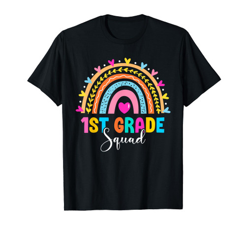 1ST Grade Squad Back To School Rainbow Teachers First Grade T-Shirt 1ST Grade Squad Back To School Rainbow Teachers First Grade T-Shirt