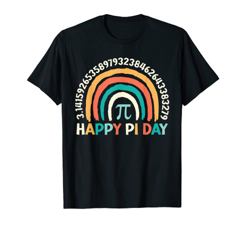 Funny Pi Day Shirt Math Teacher Rainbow Happy Pi Day T-Shirt