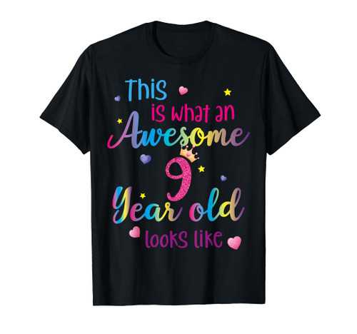 Awesome 9 Year Old Birthday Rainbow Party 9th Nine Girls T-Shirt