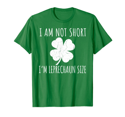 St Patricks Day Shirt I'm Leprechaun Size Funny Short Friend T-Shirt