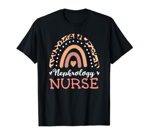 Dialysis Rn Rainbow Nephrology Registered Nurse Kidney RN T-Shirt Dialysis Rn Rainbow Nephrology Registered Nurse Kidney RN T-Shirt