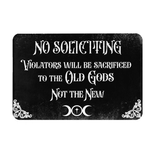 Welcome Mat No Soliciting Violators Will Be Sacrificed to The Old Gods Not The Newch Doormat Non Slip Outdoor Funny Door Mat Non Slip for Indoor Entryway Areas Home Door Mat Rugs 20x32 Inch