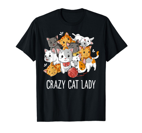 Crazy Cat Lady Funny Girls Women Kitty Kitten Animal Lover T-Shirt
