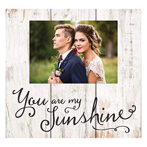 P. Graham Dunn You are My Sunshine Cream 11 x 10 Pine Wood Wall and Tabletop Photo Frame
