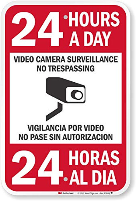 "24 Hours A Day Surveillance" Bilingual Sign By SmartSign | 12" x 18" 3M High Intensity Grade Reflective Aluminum