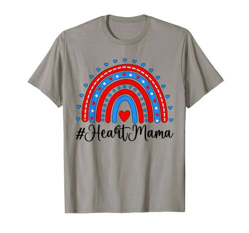 Heart Mama CHD Mom Of A CHD Warrior Rainbow CHD Awareness T-Shirt