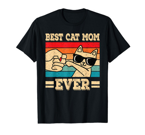 Best Cat Mom Ever Funny Cat Retro Vintage Cat Lover Women T-Shirt Best Cat Mom Ever Funny Cat Retro Vintage Cat Lover Women T-Shirt