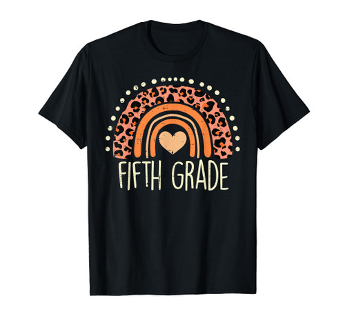 Fifth Grade 5th Rainbow First Day Of School Teacher Girls T-Shirt