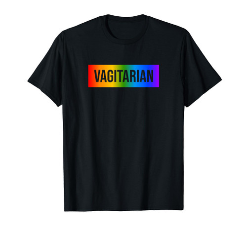 Vagitarian Gay Pride Month LGBT Art Lesbian Rainbow Flag T-Shirt