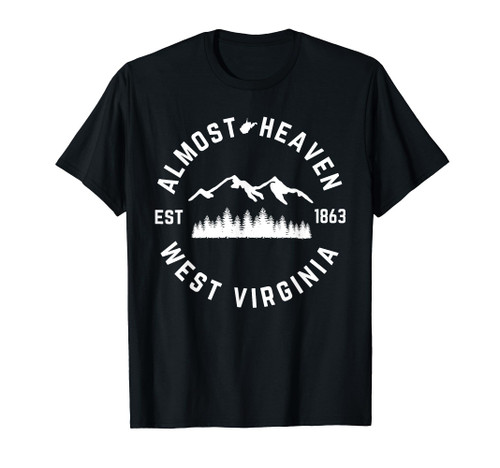 Almost Heaven West Virginia Mountains Forest State Map WV T-Shirt Almost Heaven West Virginia Mountains Forest State Map WV T-Shirt