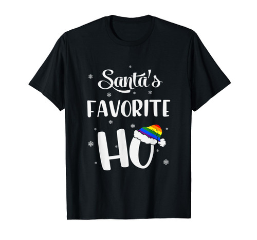 Santas Favorite Ho Gay Christmas Rainbow Lesbian Funny T-Shirt Santas Favorite Ho Gay Christmas Rainbow Lesbian Funny T-Shirt