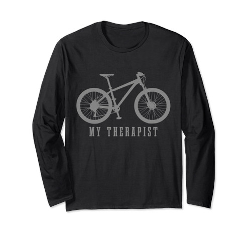 Mountain Bike Bicycle My Therapist MTB Biking Therapy Funny Long Sleeve T-Shirt