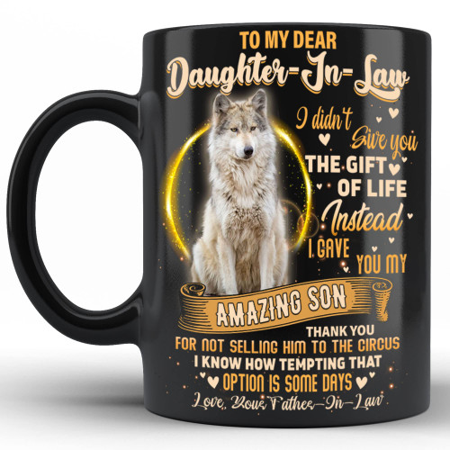 Prezzy To My Dear Daughter In Law Coffee Mug Personalized Daughter-in-law Gift from Father in law Tea Cup Funny Father's Day Christmas Birthday Gifts for Daughter-in-law Ceramic Coffee Mugs 11oz Black Prezzy To My Dear Daughter In Law Coffee Mug Personalized Daughter-in-law Gift from Father in law Tea Cup Funny Father's Day Christmas Birthday Gifts for Daughter-in-law Ceramic Coffee Mugs 11oz Black