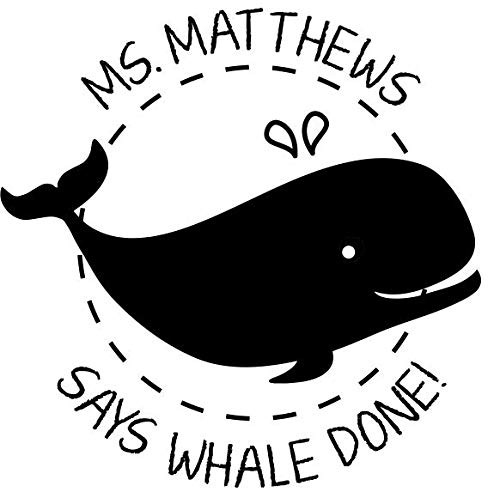 Custom Self-Inking Teacher Stamps - Grading Stamp (Funny 'Whale Done' Custom Stamp)