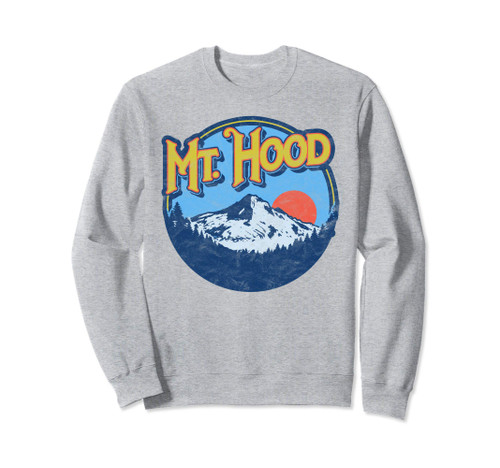 Vintage Mt Hood Oregon Nature & Outdoors Retro Graphic Sweatshirt