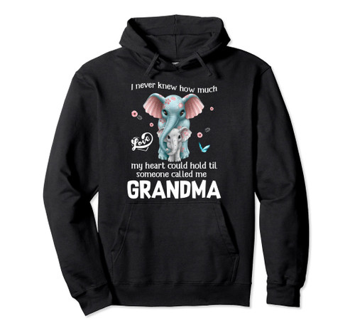 Elephants I Never Knew Love Someone Called Me Grandma Pullover Hoodie