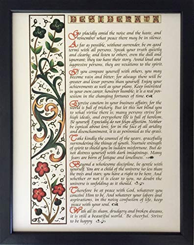 Desiderata Poem by Max Ehrmann 11x14 Solid Wood Frame - Floral Calligraphy Design