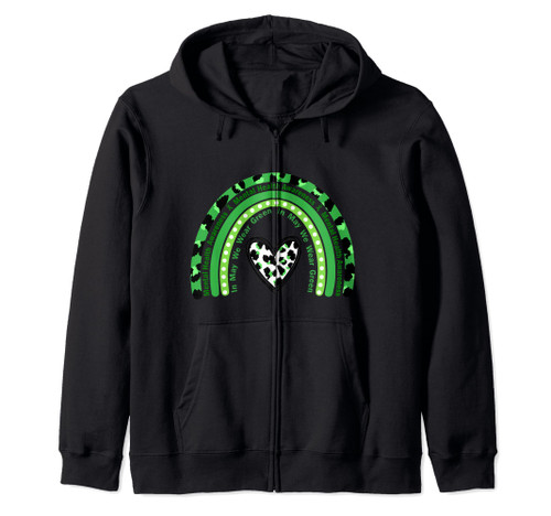 Green Rainbow In May We Wear Green Mental Health Awareness Zip Hoodie