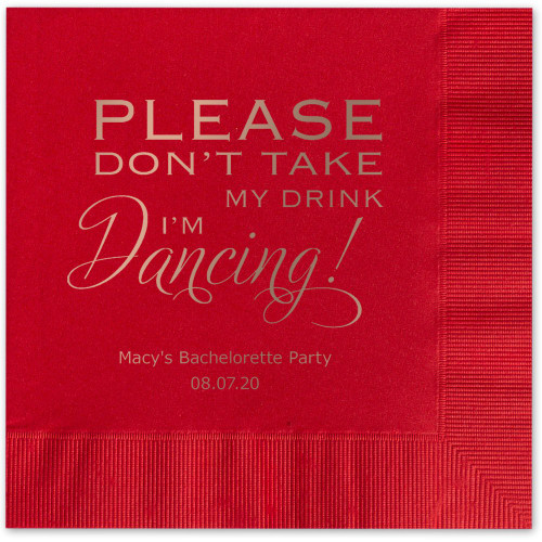 Please ... I'm Dancing Personalized Cocktail Beverage Napkins/Canopy Street 100 Custom Printed Red Paper 4 3/4" x 4 3/4" Napkins With Choice Of Foil