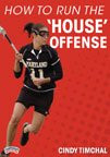 Cindy Timchal: How to Run the 'House Offense' (DVD)