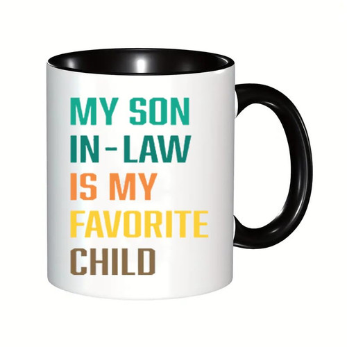 My Son in Law is my Favorite Child mug, Funny father papa gift mug for dad, in-law present gift for mother-in-law father-in-law mug funny (11oz) My Son in Law is my Favorite Child mug, Funny father papa gift mug for dad, in-law present gift for mother-in-law father-in-law mug funny (11oz)