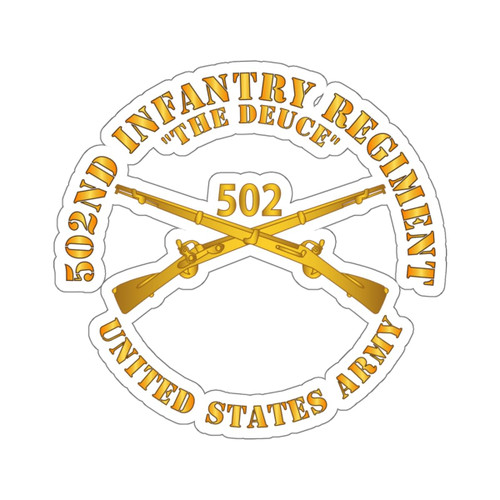 Kiss-Cut Stickers - Army - 502nd Infantry REGT - The Deuce - Infantry Br (2"x2", Transparent)