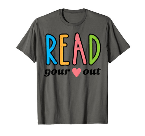 Read Your Heart Read Reading Librarian Book Across America T-Shirt