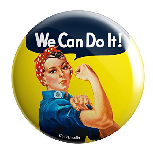 Geek Details Rosie the Riveter World War II 2.25" Pinback Button