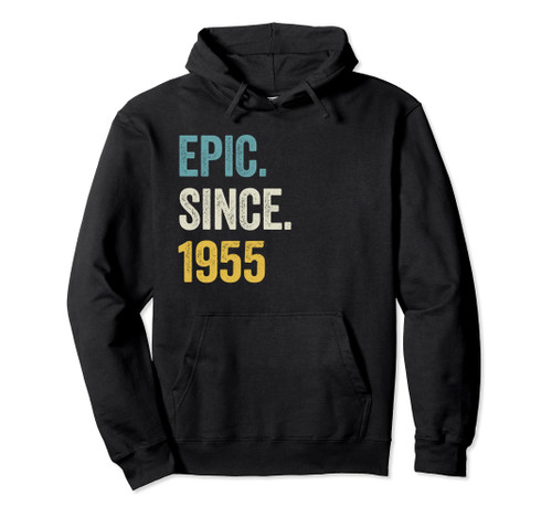 69 Years Old Epic Since 1955 69th Birthday Pullover Hoodie