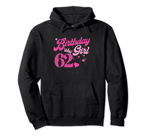 62th Birthday Girl Crown 62 Years Old Bday Pullover Hoodie