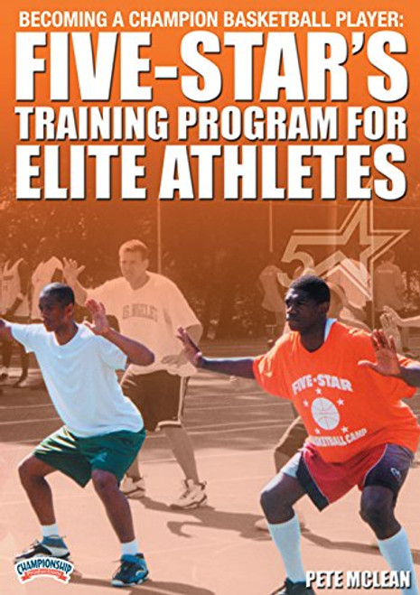 Championship Productions Becoming A Champion Basketball Player: Five-Star's Training Program for Elite Athletes DVD Championship Productions Becoming A Champion Basketball Player: Five-Star's Training Program for Elite Athletes DVD