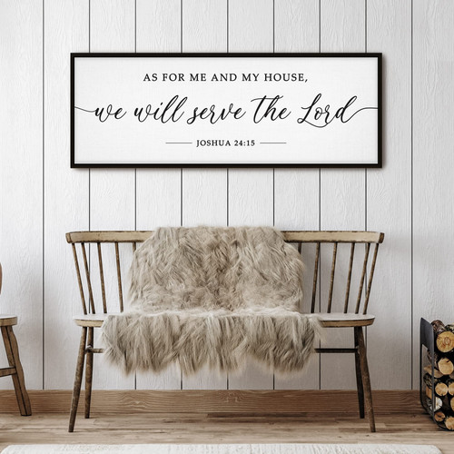 As For Me And My House Wall Decor - 42" x 15" As For Me And My House Sign With Joshua 24 15 Sign - Inspirational As For Me and My House We Will Serve The Lord Wall Decor Christian Art for