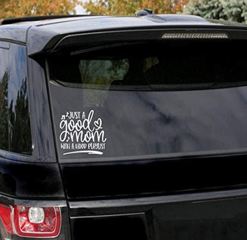 Just a Good mom with a Hood Playlist, Vinyl Decal