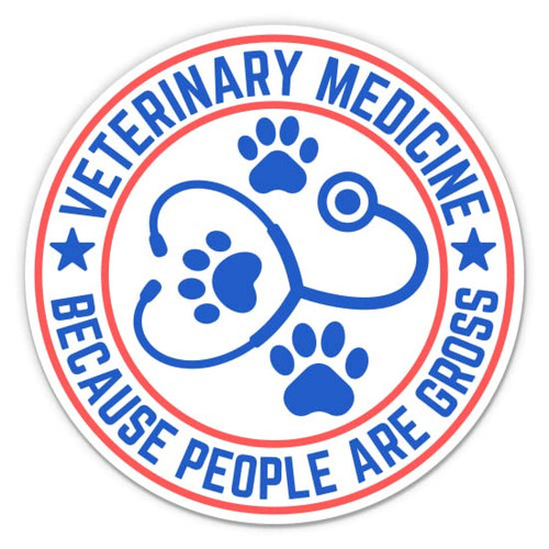 Veterinary Medicine Sticker - 3" Laptop Sticker - Waterproof Vinyl for Car, Phone, Water Bottle - Vet Joke Funny Decal