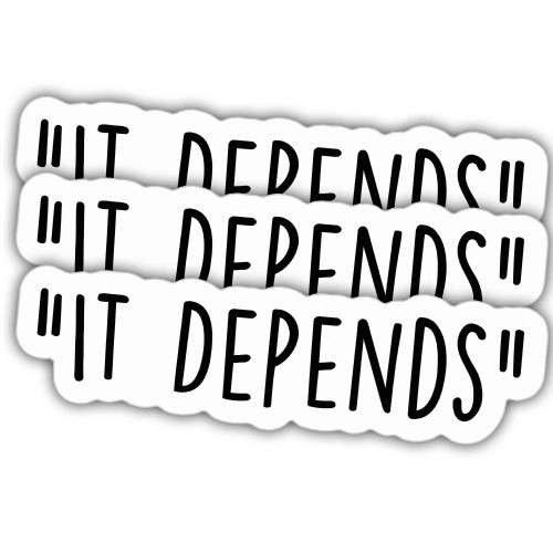 3pcs Occupational Therapist Stickers Occupational Therapy Decals It Depends Vinyl Stickers, Weather-Resistant Sticker for Water Bottles Laptop Window Car 3pcs Size 3"