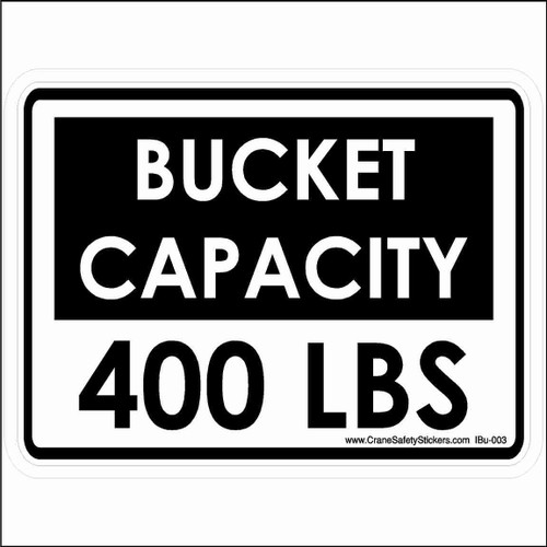 Bucket Truck Bucket Capacity 400 Lbs Danger Safety Sticker