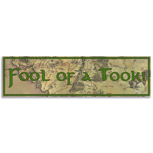 LOTR Fool of A Took Sticker Decal Notebook Car Laptop 11"x3" (Color)