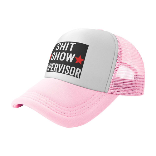 Shit - Show - Supervisor -Funny Mom Boss Manager Gifts Trucker Hat Mesh Baseball Cap Men Dad Hat Women Sun Hat Pink