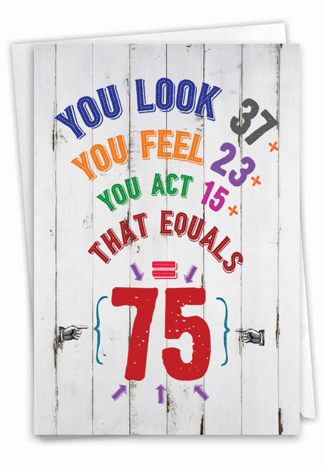 - 75th Birthday Card Funny - 75 Year Old Humor Notecard, Milestone Birthdays Celebration - Age Equation 75 C9422MBG