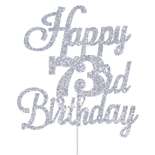 Happy 73rd Birthday Cake Toppers Silver Glitter, Cheers to 73 Years Old Bday Decoration 73rd Anniversary Cake Topper, Seventy-three Theme Cake Decorations for Birthday Anniversary Party