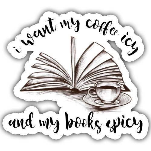 3PCs I Want My Coffee ICY and My Book Spicy Sticker, Bookish Sticker, Kindle Stickers, Water Assistant for Laptop, Phone Book Stickers, Book Nerd Sticker, Bookish Stickers for Kindle 3PCs I Want My Coffee ICY and My Book Spicy Sticker, Bookish Sticker, Kindle Stickers, Water Assistant for Laptop, Phone Book Stickers, Book Nerd Sticker, Bookish Stickers for Kindle