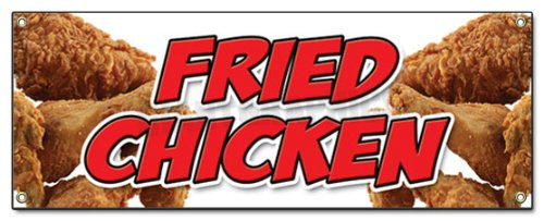 72" Fried Chicken Banner Sign Restaurant Signs Stand